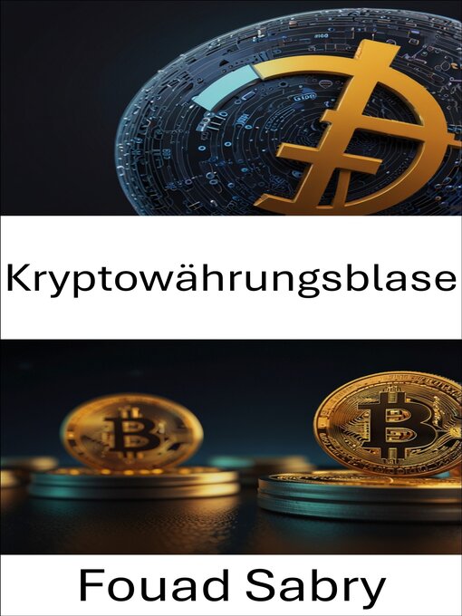 Title details for Kryptowährungsblase by Fouad Sabry - Available